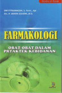 Image of Farmakologi Obat-Obat Dalam Praktek Kebidanan