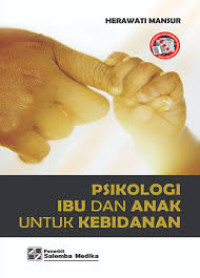 Image of Psikologi Ibu dan Anak Untuk Kebidanan