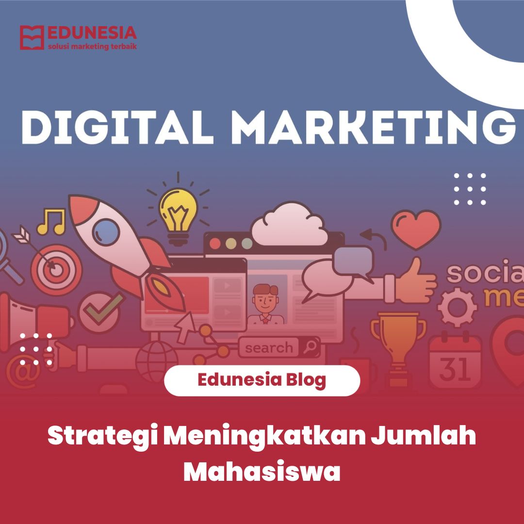 Strategi Meningkatkan Jumlah Mahasiswa