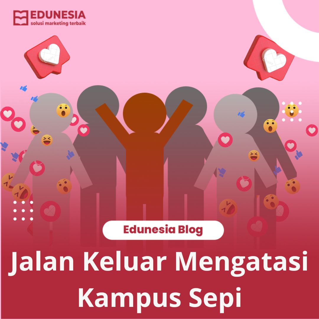 Jalan Keluar Mengatasi Kampus Sepi