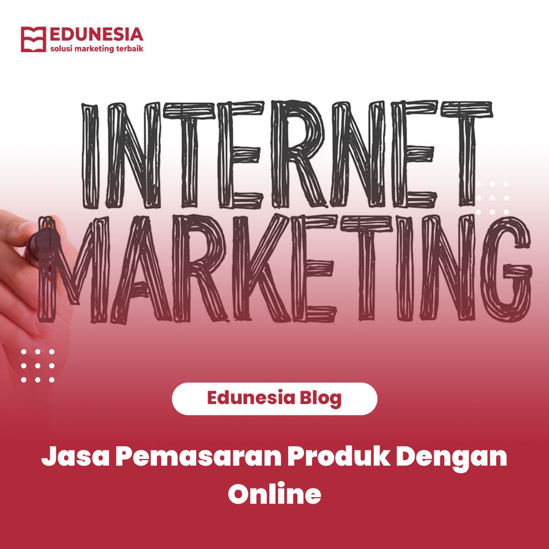 Jasa Pemasaran Produk Dengan Online