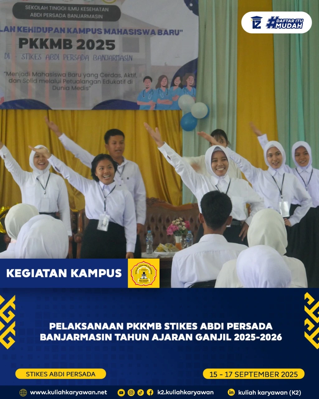 STIKES Abdi Persada Gelar PKKMB 2025 secara Hybrid
